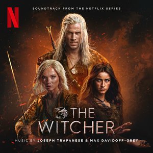 Bild für 'The Witcher: Season 4 (Soundtrack from the Netflix Original Series)'