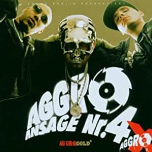 Image for 'Aggro Ansage Nr. 4 X'