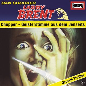 Immagine per '05/Chopper - Geisterstimme aus dem Jenseits'