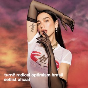 Image for 'Turnê Radical Optimism Brasil - Setlist Oficial'
