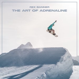 Image for 'The Art of Adrenaline'