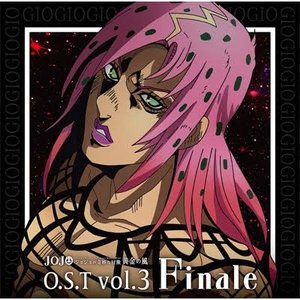 Image for 'ジョジョの奇妙な冒険 黄金の風 O.S.T (Vol.3 Finare)'