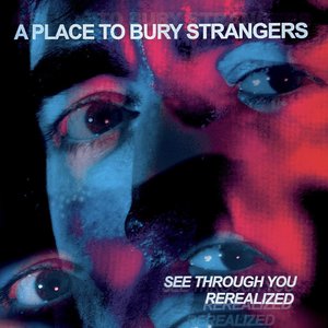 Image for 'See Through You: Rerealized'
