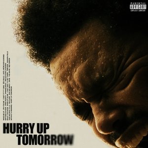 Image for 'HURRY UP TOMORROW'