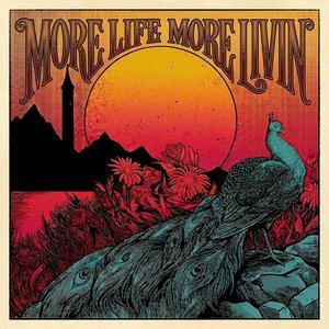 Image for 'More Life More Livin'