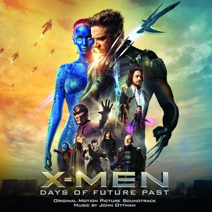 Image for 'X-Men: Days of Future Past (Original Motion Picture Soundtrack)'