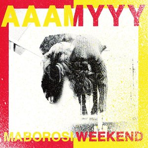 Image for 'MABOROSI WEEKEND'