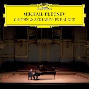 Image for 'Chopin & Scriabin: 24 Preludes'