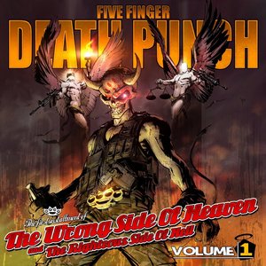Image for 'The Wrong Side of Heaven and the Righteous Side of Hell, Volume 1'