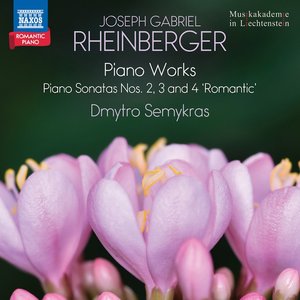 Image for 'Rheinberger: Piano Works'