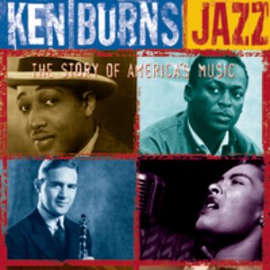 Image for 'Ken Burns Jazz-The Story Of America's Music'