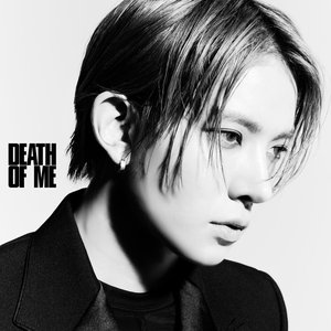 'DEATH OF ME' için resim