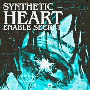 Image for 'SYNTHETIC HEART'