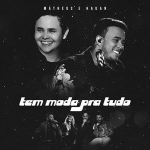 Zdjęcia dla 'Tem Moda Pra Tudo (Ao Vivo)'