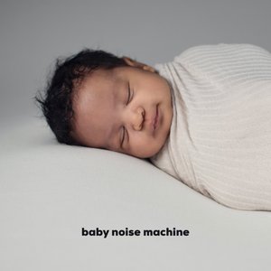Imagem de 'Baby Noise Machine'