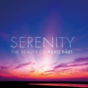 Image for 'Serenity - The Beauty Of Arvo Pärt'