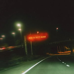 Image for 'And I’d Do It Again'