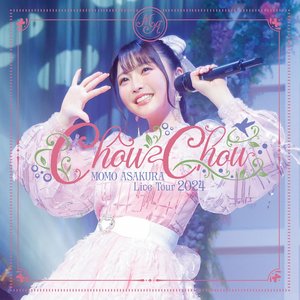 Image for '麻倉もも Live Tour 2024 “ChouChou”'