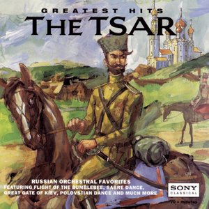 Image for 'Greatest Hits of the Tsar'