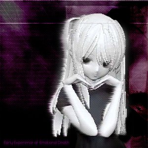 'Early Experience of Emotional Death'の画像