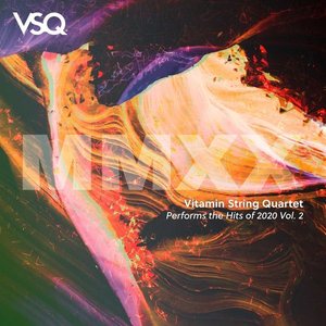 Image for 'VSQ Performs the Hits of 2020, Vol. 2 (Deluxe Version)'