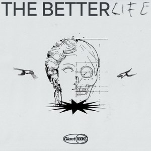 Image for 'The Better Life'