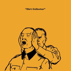 Image for 'Dirt Collector'