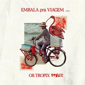 Image for 'EMBALA PRA VIAGEM, o disco'