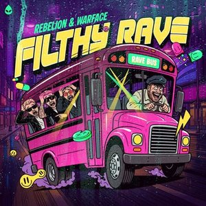 Bild für 'Filthy Rave'