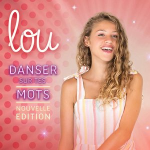 Bild für 'Danser sur tes mots (Version deluxe)'