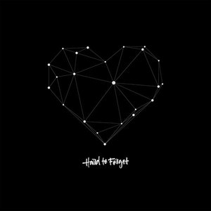 Zdjęcia dla 'Hard to Forget (EP)'
