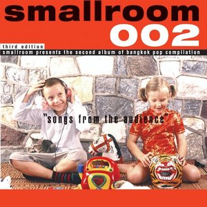 Image for 'Smallroom 002 - Songs from the Audience'