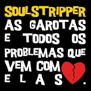 Bild für 'as garotas e todos os problemas que vem com elas'