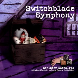 Immagine per 'Sinister Nostalgia: A Switchblade Symphony Remix Collection'