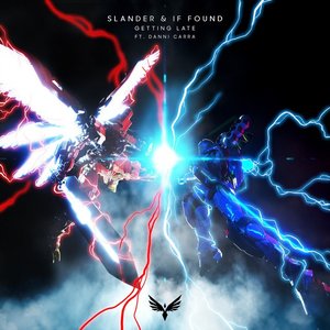 Image for 'Getting Late (feat. Danni Carra)'