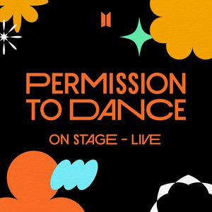 Image for 'PERMISSION TO DANCE ON STAGE - LIVE'
