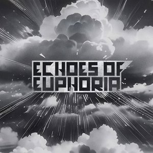 Изображение для 'Echoes of Euphoria'