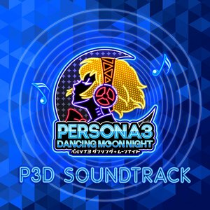 Immagine per 'Persona 3: Dancing in Moonlight Soundtrack'