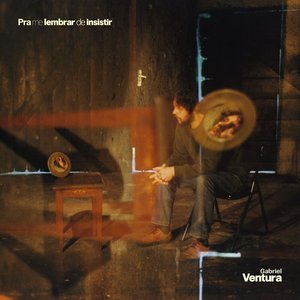 Image for 'Pra me lembrar de insistir'