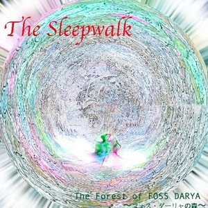 Image for 'The Forest of FOSS DARYA'