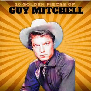 Immagine per '20 Golden Pieces of Guy Mitchell'