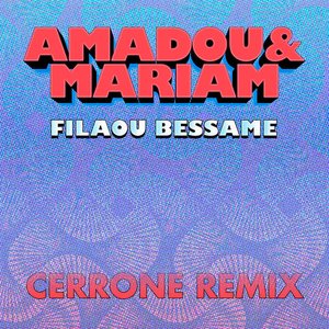 Image for 'Filaou Bessame (Cerrone Remix)'