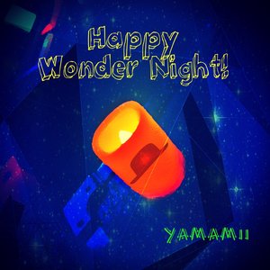 Image for 'Happy Wonder Night!'