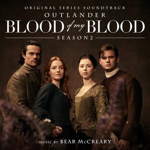 Image for 'Outlander: Blood of my Blood (Season 2 Original Series Soundtrack)'