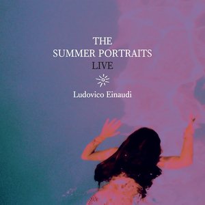 Image for 'The Summer Portraits Live'
