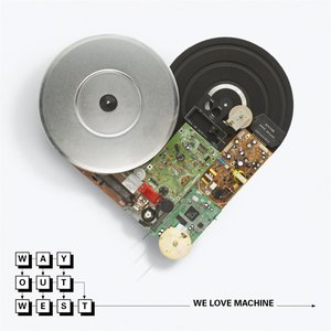 Image for 'We Love Machine'