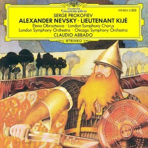 Bild für 'Prokofiev: Alexander Nevsky; Scythian Suite; Lieutenant Kijé'