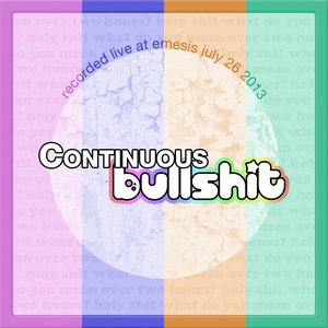 Image for 'Continuous Bullshit'