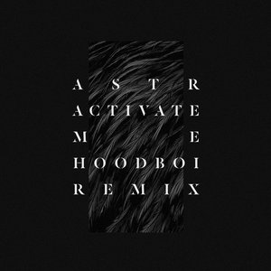 Immagine per 'Activate Me (Hoodboi Remix)'