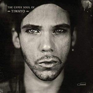 Image for 'The Gypsy Soul Of Tiwayo'